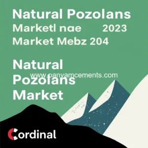 Artistic representation for Natural Pozzolans Market : Key Developments and Insights for 2024 Cardinal Courier