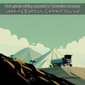 Artistic representation for Govt grants mining approval to Tanzanian company seeking Bamburi Cement buyout