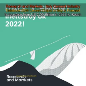 Artistic representation for Research and Markets : Italy Cement Industry Databook 2024 Cement Output in Italy is Forecast to Increase from US 2 55 Billion in 2023 to Reach US 2 99 Billion by 2028