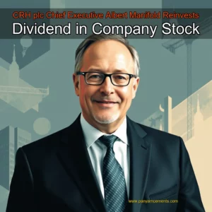 Artistic representation for CRH plc Chief Executive Albert Manifold Reinvests Dividend in Company Stock