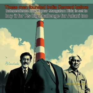 Artistic representation for These men founded India Cement before Independence now Kumar Mangalam Birla is set to buy it for Rs big challenge for Adani too
