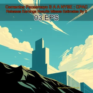 Artistic representation for Cementos Pacasmayo S A A NYSE : CPAC Releases Earnings Results Misses Estimates By 0 03 EPS