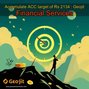 Artistic representation for Accumulate ACC target of Rs 2134 : Geojit Financial Services
