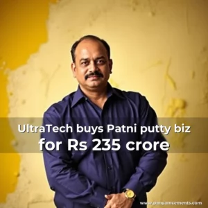 Artistic representation for UltraTech buys Patni putty biz for Rs 235 crore